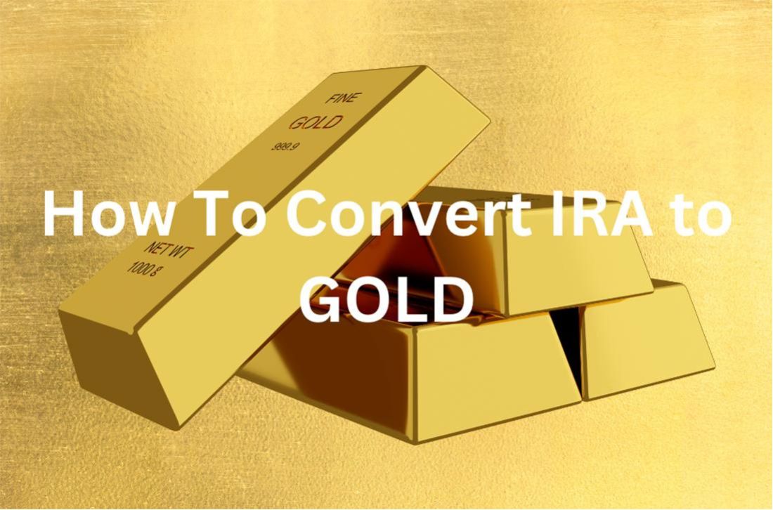 convert ira to gold